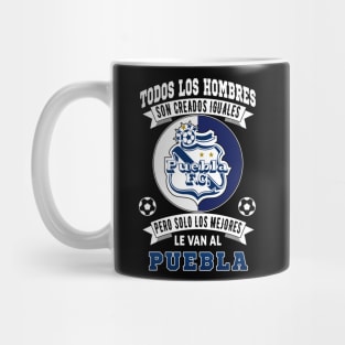 Playera del Puebla Camoteros del Puebla Los Mejores le van al Puebla Futbol Mexicano Mug